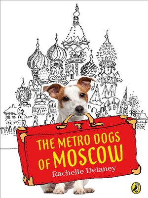 The Metro Dogs of Moscow - ebook